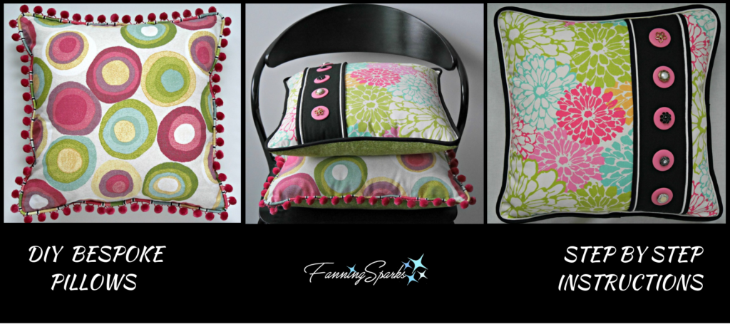 DIY Bespoke Pillows Tutorial with Step by Step Instructions. @FanningSparks