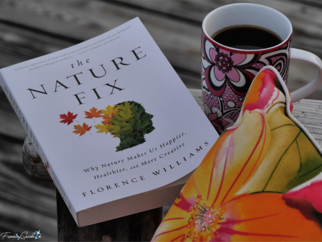 The Nature Fix by Florence Williams. @FanningSparks