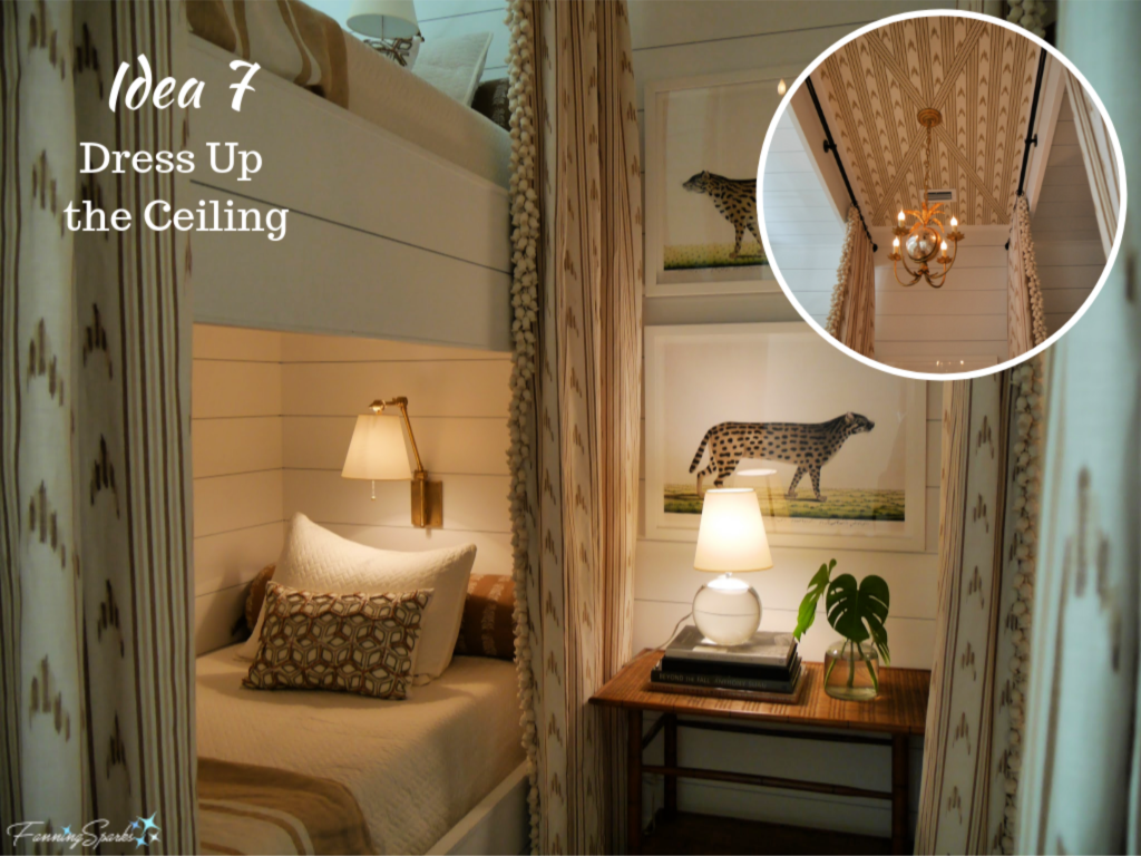 Idea 7 from the Southern Living Idea House - Dress Up the Ceiling. @FanningSparks