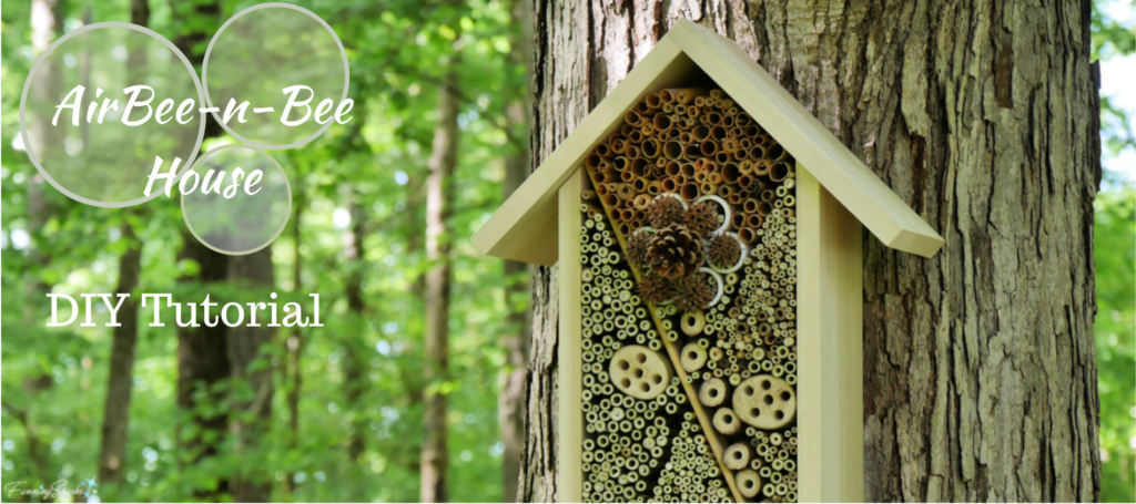 AirBee-n-Bee House DIY Tutorial @FanningSparks