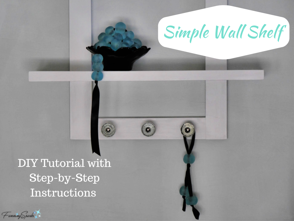 https://fanningsparks.com/wp-content/uploads/2020/04/Simple-Wall-Shelf-DIY-Tutorial-reg.png