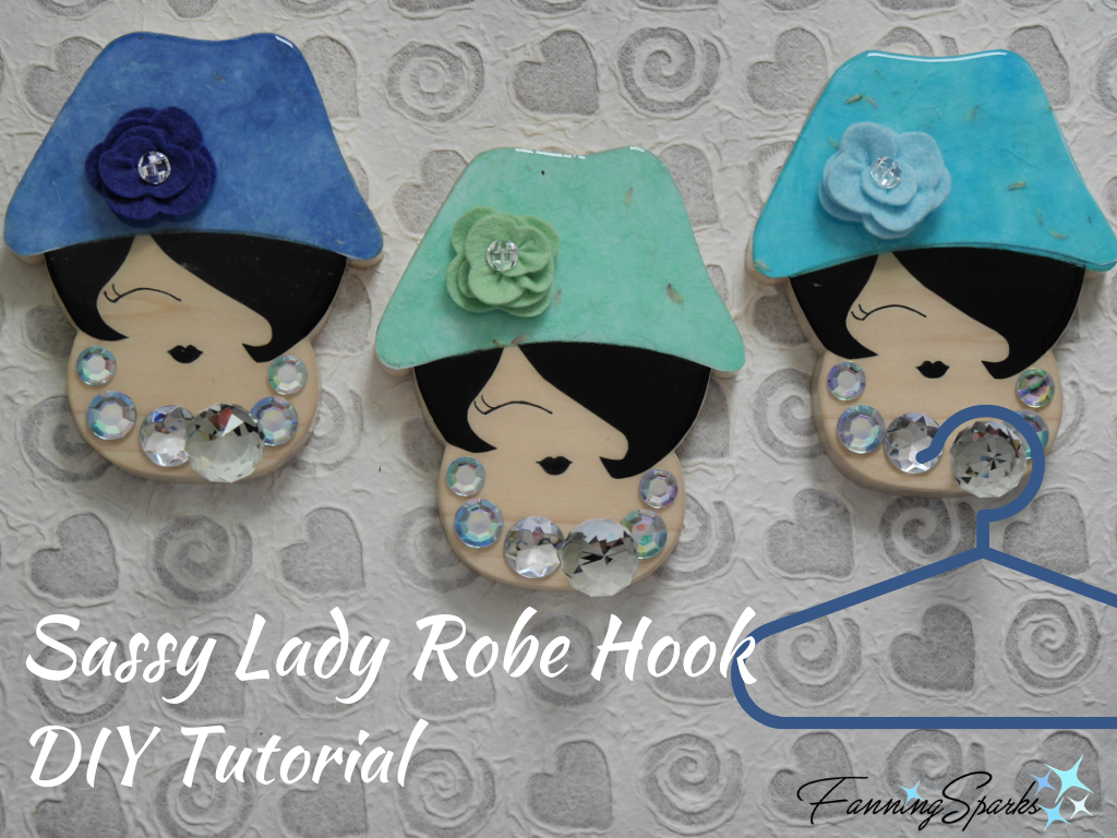 Sassy Lady Robe Hook DIY Tutorial @FanningSparks