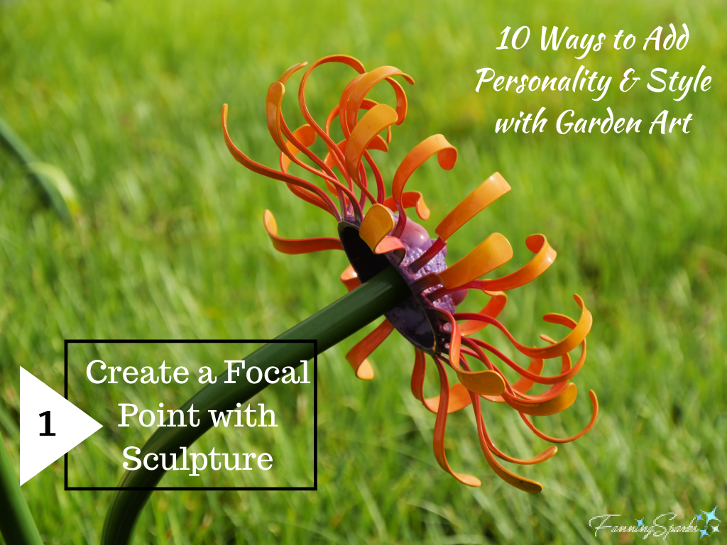 #1 Create a Focal Point with Sculpture   @FanningSparks