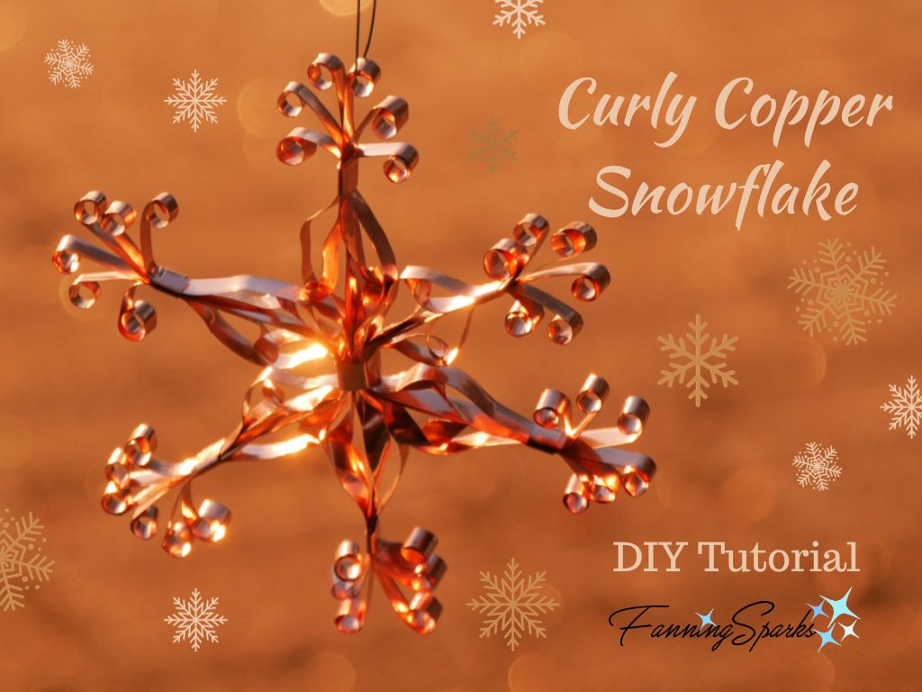 Curly Copper Snowflake DIY Tutorial Pin   @FanningSparks