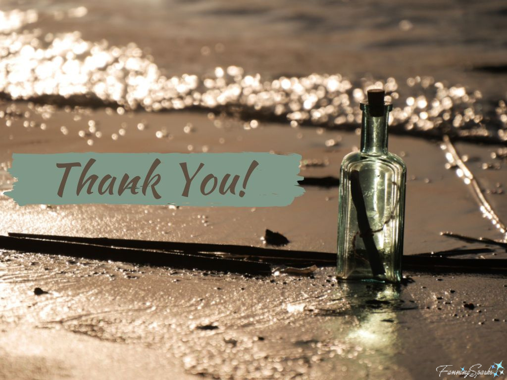 Message in a Bottle - FanningSparks Thanks You   @FanningSparks