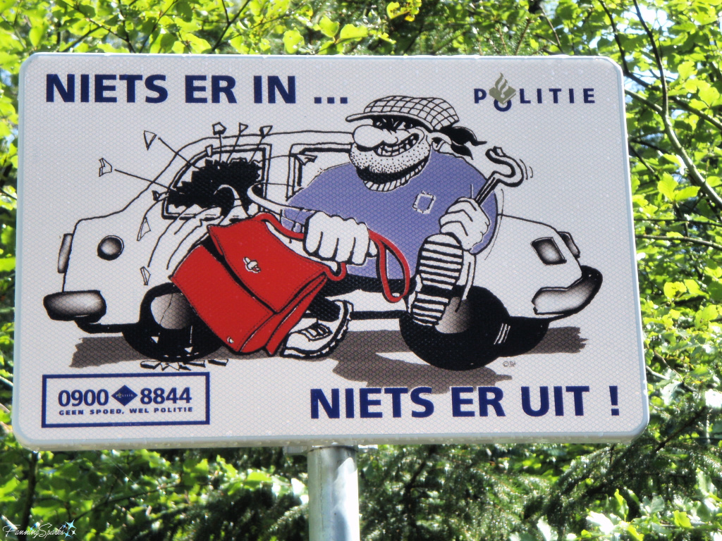 Niets Er In Neits Er Uit Sign in Hengevelde Netherlands   @FanningSparks