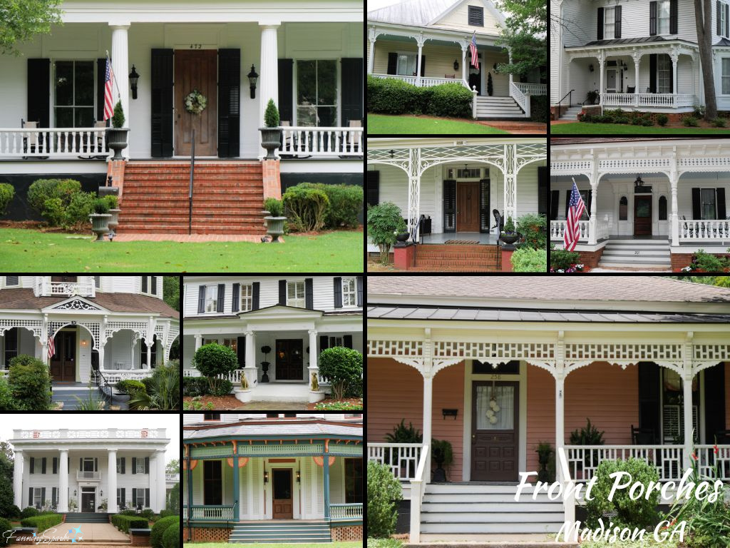 Front Porches in Madison Georgia   @FanningSparks