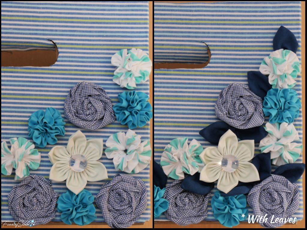 Arranging Fabric Flowers Without and With Fabric Leaves   @FanningSparks