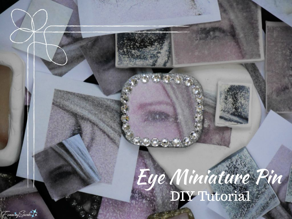 Eye Miniature Pin – DIY Tutorial Pin   @FanningSparks