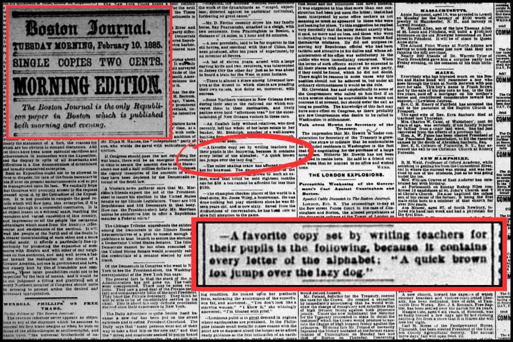 Scan of the Boston Journal for February 10 1885 with Quick Brown Fox Quote