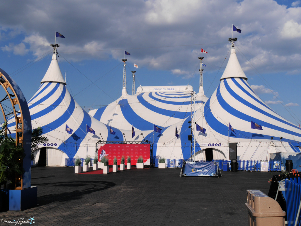 Cirque du Soleil Big Top in Montreal   @FanningSparks