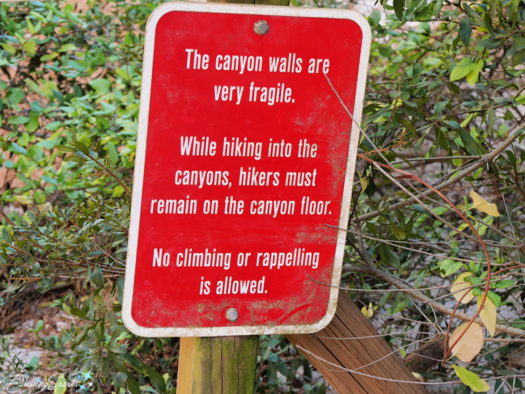 Providence Canyon - No Climbing Warning Sign  @FanningSparks